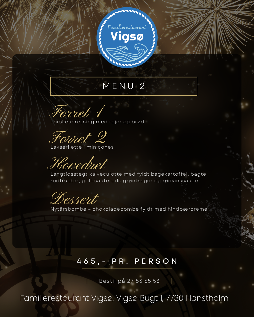 Vigsø - Nytår hos Familierestaurant Vigsø 2