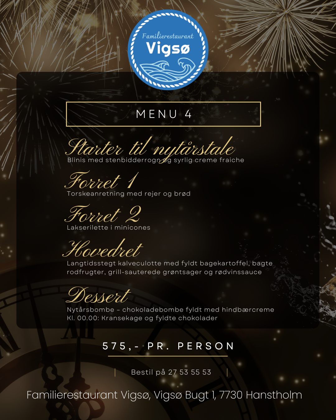 Vigsø - Nytår hos Familierestaurant Vigsø 4