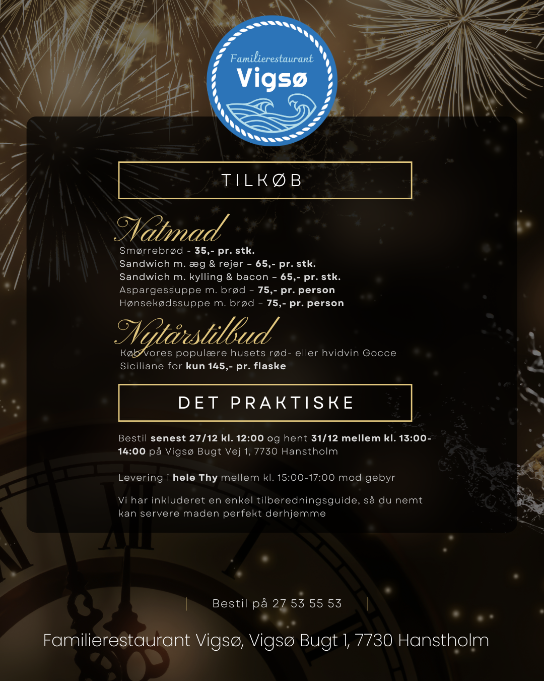 Vigsø - Nytår hos Familierestaurant Vigsø 5